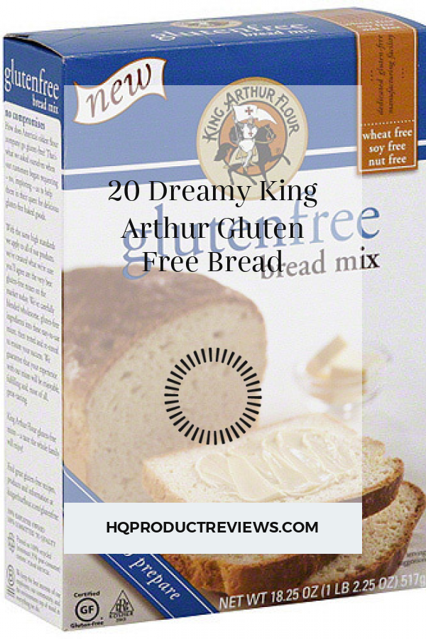 20 Dreamy King Arthur Gluten Free Bread - Best Product Reviews